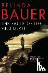 Bauer, Belinda - The Facts of Life and Death