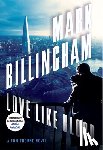 Billingham, Mark - LOVE LIKE BLOOD