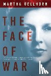 Gellhorn, Martha - Gellhorn, M: Face of War