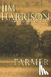 Harrison, Jim - Farmer