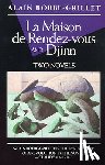 Robbe-Grillet, Alain - LA MAISON DE RENDEZ-VOUS & DJI
