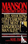 Manson, Charles - Manson in His Own Words