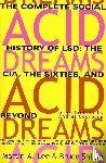 Lee, Martin A., Shlain, Bruce - Lee, M: Acid Dreams