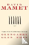Mamet, David - Mamet, D: Glengarry Glen Ross