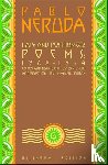 Neruda, Pablo - Late and Posthumous Poems, 1968-1974
