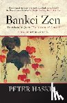  - Bankei Zen