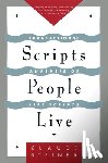 Steiner, Claude - Steiner, C: Scripts People Live