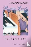 Lively, Penelope - Passing on