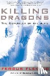 Fleming, Fergus - KILLING DRAGONS