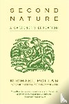 Pollan, Michael - 2ND NATURE