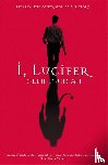 Duncan, Glen - Duncan, G: I, Lucifer