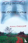 Galgut, Damon - The Good Doctor