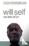 Self, Will - MY IDEA OF FUN