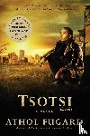 Fugard, Athol - Tsotsi
