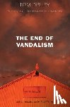 Drury, Tom - END OF VANDALISM