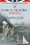 Cooke, Alistair - The American Home Front: 1941-1942