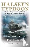 Drury, Bob, Clavin, Tom - HALSEYS TYPHOON