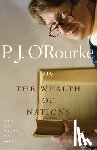 O'Rourke, P. J. - On the Wealth of Nations: Books That Changed the World