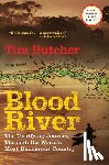 Butcher, Tim - Blood River: The Terrifying Journey Through the World's Most Dangerous Country