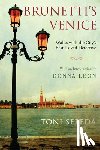 Sepeda, Toni - Brunetti's Venice: Walks with the City's Best-Loved Detective