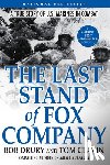 Drury, Bob - The Last Stand of Fox Company: A True Story of U.S. Marines in Combat