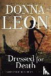Leon, Donna - Leon, D: Dressed for Death