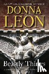 Leon, Donna - Leon, D: Beastly Things