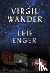 Enger, Leif - Enger, L: Virgil Wander