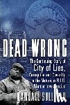 Sullivan, Randall - Sullivan, R: Dead Wrong