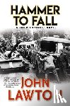 Lawton, John - Hammer to Fall