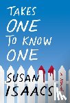 Isaacs, Susan - TAKES 1 TO KNOW 1
