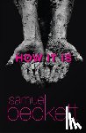 Beckett, Samuel - How It Is