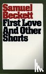Beckett, Samuel - First Love and Other Shorts
