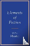 Mosley, Walter - Mosley, W: Elements of Fiction