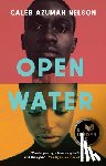 Nelson, Caleb Azumah - Nelson, C: Open Water