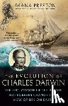 Preston, Diana - The Evolution of Charles Darwin
