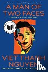Nguyen, Viet Thanh - Nguyen, V: Man of Two Faces