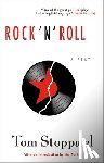 Stoppard, Tom - Rock 'n' Roll: A New Play