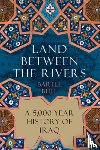 Bull, Bartle - Bull, B: Land Between the Rivers