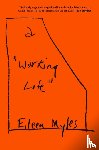Myles, Eileen - Myles, E: Working Life