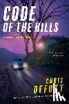 Offutt, Chris - Code of the Hills: A Mick Hardin Novel