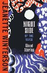 Winterson, Jeanette - Winterson, J: Night Side of the River