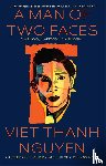 Nguyen, Viet Thanh - Nguyen, V: Man of Two Faces