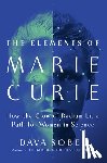 Sobel, Dava - The Elements of Marie Curie