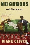 Oliver, Diane - Oliver, D: Neighbors and Other Stories