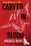 Bennett, Michael - Carved in Blood: A Hana Westerman Thriller