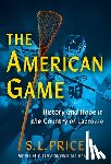 Price, S. L. - The American Game