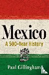 Gillingham, Paul - Gillingham, P: Mexico