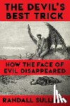 Sullivan, Randall - The Devil's Best Trick