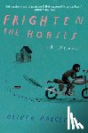 Radclyffe, Oliver - Frighten the Horses